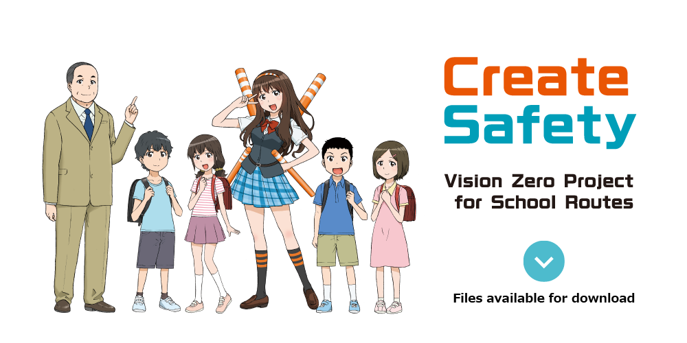 Create Safety – Vision Zero Project for School Routes Files available for download